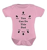 You Can Do This Dad - Funny Christmas Gift for New Dads Cute Baby Bodysuit 6M Pink