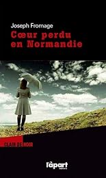 Coeur perdu en Normandie