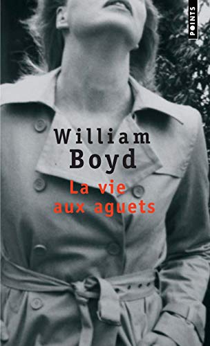 La  vie aux aguets