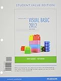 Starting Out with Visual Basic, Student Value Edition (6th Edition) by 