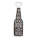 Pavilion Gift Company Man Crafted - The Best Beers Are The Ones We Drink with Friends Magnetic Bottle Opener, Brown 7