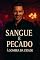 Livro Sangue e Pecado - A Sombra da Cidade