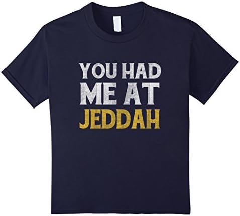 Kids You had me at Jeddah shirt 12 Navy
