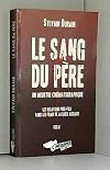 Le Sang du Père, un meurtre cinématographique