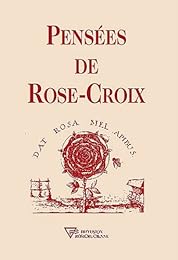 Pensées de Rose-croix