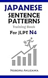 Japanese Sentence Patterns Training Book for JLPT N4