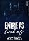 Livro Entre as Linhas (Destinos Entrelaçados Livro 2)
