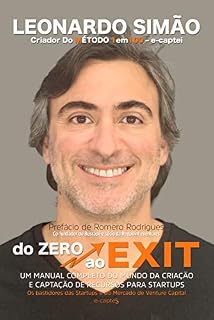 Livro DO ZERO AO EXIT: Um manual completo o mundo da criação e captação de recursos para Startups