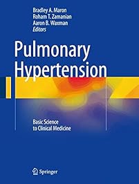 Pulmonary Hypertension: Basic Science to Clinical Medicine