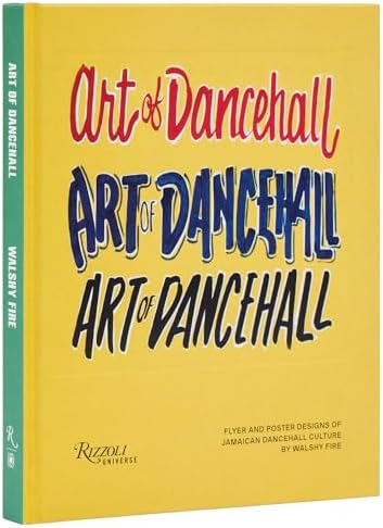 Dancehall: The Rise of Jamaican Dancehall Culture: Baker, Stuart