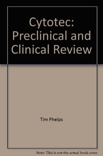 Cytotec: Preclinical and Clinical Review