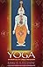 Yoga: Immortality and Freedom (Mythos: The Princeton/Bollingen Series in World Mythology)