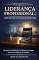 Livro Liderança Profissional: Como se Tornar um Líder Respeitado: Desenvolva habilidades de liderança e inspire pessoas no ambiente de trabalho (Coleção Carreira em Evolução)