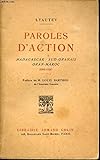 Paroles d`Action. Madagascar -Sud-Oranais -Oran -Maroc (1900-1926). by