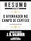 Livro Resumo Estendido - O Apanhador No Campo De Centeio (The Catcher In The Rye) - Baseado No Livro De J. D. Salinger