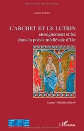 L' archet et le lutrin