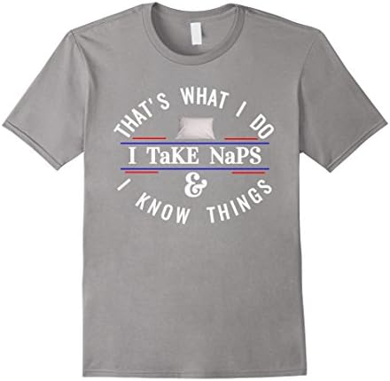 Mens Funny Dear Naps T Shirt Napper Napping King Queen Gift XL Slate
