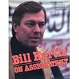 Bill Kurtis: On Assignment