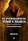 Livro Os Evangelhos de Tomé e Maria: uma visão gnóstica de Jesus