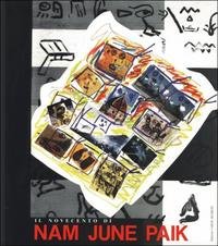 Il Novecento di Nam June Paik