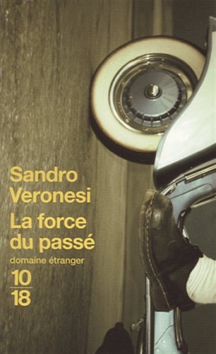 La  force du passé