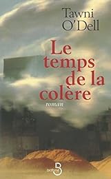 Le  temps de la colère