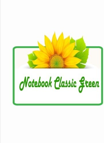 Notebook Classic Green: Notebooks are 8.5 "x 11" (font size) and have 110 sheets. Paperback – Large Print