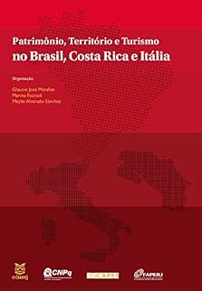 Livro Patrimônio, território e turismo no Brasil, Costa Rica e Itália