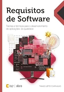 Livro Requisitos de Software: Teorias e técnicas para o desenvolvimento de aplicações de qualidade
