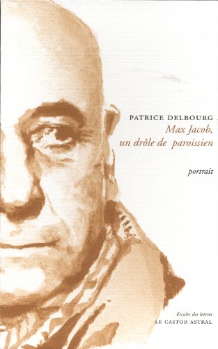 Max Jacob, un drôle de paroissien