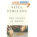 The Ascent of Money: A Financial History of the World