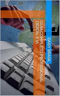 Livro Guia Completo Profissional Digital e IA