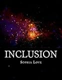 Inclusion by Sophia Love
