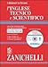L'inglese tecnico e scientifico. Grande dizionario tecnico e scientifico. Inglese-italiano, italiano-inglese. CD-ROM - Edigeo
