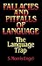 Fallacies and Pitfalls of Language: The Language Trap (Dover Language Guides)