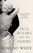 Jack Holmes and His Friend
