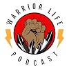 Warrior Life