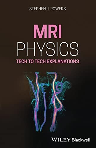 MRI: The Basics: 9781496384324: Medicine & Health Science Books
