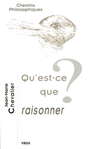 Qu'est-ce que raisonner ?