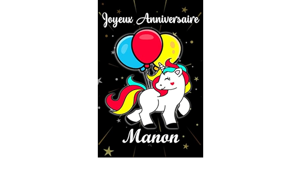 Joyeux Anniversaire Manon Cadeau Personnalise Pour Manon Cadeau Personnalise Enfant Prenon Carnet De Notes Licorne Personnalisable Cadeau D Anniversaire Pour Fille Ado Ou Amie 110 Pages Jeanne Louise Amazon Ca Livres Joyeux Anniversaire Manon Cadeau Personnalise Pour Manon Cadeau Personnalise Enfant Prenon Carnet De Notes Licorne Personnalisable Cadeau D Anniversaire Pour Fille Ado Ou Amie 110 Pages Jeanne Louise Amazon Ca Livres