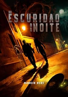 Livro Na Escuridão da Noite: Contos sobrenaturais sobre o horror brasileiro