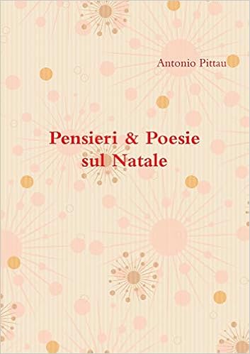 Pensieri Sul Natale.Buy Pensieri Poesie Sul Natale Book Online At Low Prices In India Pensieri Poesie Sul Natale Reviews Ratings Amazon In