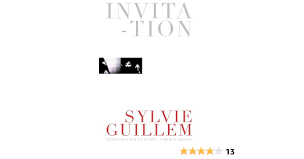 Invitation Sylvie Guillem Tapie Gilles Amazon Es Libros