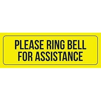 Amazon.com : PLEASE RING BELL FOR ASSISTANCE Sign - Black