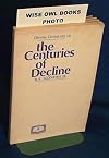 Divine Certainty in the Centuries of Decline