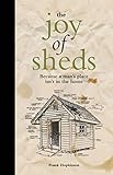 The Joy of Sheds by 