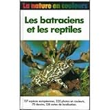 Les batraciens et les reptiles by 