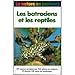 Les batraciens et les reptiles by 