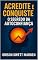 Livro Acredite e Conquiste O Segredo da Autoconfiança
