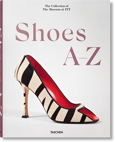 Shoes: A Celebration of Pumps, Sandals, Slippers & More: Linda O